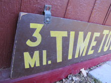 Load image into Gallery viewer, TIME TOWN Original Amusement Theme Park Wood Sign Sand Smaltz 3mi Lake George NY