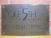 Load image into Gallery viewer, SAKS OFF 5th FIFTH AVENUE OUTLET 362 Ninth NYC New York Brass Store Corporate Offices Advertising Sign