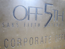 Load image into Gallery viewer, SAKS OFF 5th FIFTH AVENUE OUTLET 362 Ninth NYC New York Brass Store Corporate Offices Advertising Sign