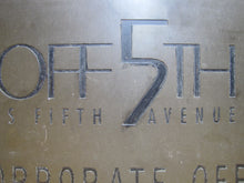Load image into Gallery viewer, SAKS OFF 5th FIFTH AVENUE OUTLET 362 Ninth NYC New York Brass Store Corporate Offices Advertising Sign