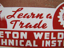 Load image into Gallery viewer, HAZLETON WELDING & TECHNICAL INSTITUTE License Plate Topper Gas Oil Auto Ad Sign