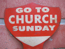 Load image into Gallery viewer, GO TO CHURCH SUNDAY Original Old Reflective Vanity License Plate Topper Sign Ad Emblem Badge Advertising
