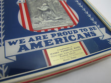 Load image into Gallery viewer, GOD BLESS AMERICA WE ARE PROUD TO BE AMERICANS MASON TEXAS NATIONAL BANK 1942 Sign Calendar