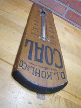 Load image into Gallery viewer, D L KOHL &amp; CO COAL BUILDERS SUPPLIES NORTH WALES PA Old Advertising Thermometer
