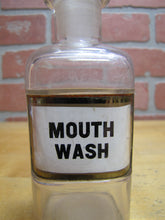 Load image into Gallery viewer, MOUTH WASH Antique Reverse Under Glass Label Apothecary Medicine Bottle pat 1889
