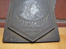 Load image into Gallery viewer, CAYUGA COUNTY NATIONAL BANK AUBURN NEW YORK Antique Brass Ad Sign Printers Plate
