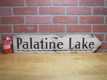Load image into Gallery viewer, PALATINE LAKE Original Old Wooden Pointing Right Arrow Sign W. D. WALKER
