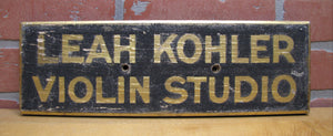 LEAH KOHLER VIOLIN STUDIO Antique Gold & Black Smaltz Painted Wood Ad Sign