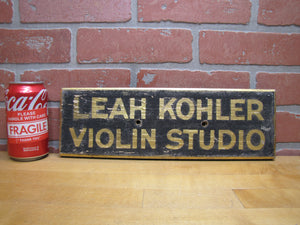 LEAH KOHLER VIOLIN STUDIO Antique Gold & Black Smaltz Painted Wood Ad Sign