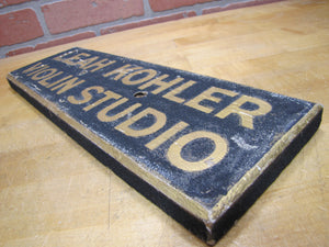 LEAH KOHLER VIOLIN STUDIO Antique Gold & Black Smaltz Painted Wood Ad Sign