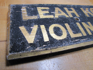 LEAH KOHLER VIOLIN STUDIO Antique Gold & Black Smaltz Painted Wood Ad Sign
