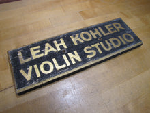 Load image into Gallery viewer, LEAH KOHLER VIOLIN STUDIO Antique Gold &amp; Black Smaltz Painted Wood Ad Sign

