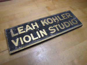 LEAH KOHLER VIOLIN STUDIO Antique Gold & Black Smaltz Painted Wood Ad Sign