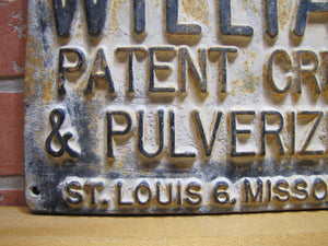 WILLIAMS PATENT CRUSHER & PULVERIZER Co ST LOUIS 6 MISSOURI USA Old Sign Plaque