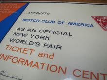 Load image into Gallery viewer, 1964 1965 NEW YORK WORLDS FAIR MOTOR CLUB OF AMERICA TICKET &amp; INFO CENTER Sign
