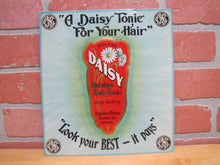 Load image into Gallery viewer, DAISY HAIR TONIC Orig Old Barber Shop Ad Sign BUERGER BROS SUPPLY Co DENVER

