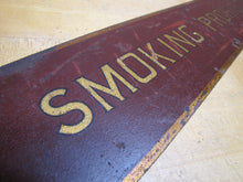 Load image into Gallery viewer, SMOKING PROHIBITED Old Railroad Train Station Safety Ad Sign Subway Trolley RR
