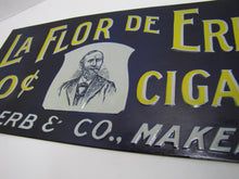 Load image into Gallery viewer, LA FLOR DE ERB 10c CIGAR Antique Embossed Tin Store Display Ad Sign Nat'l Co O
