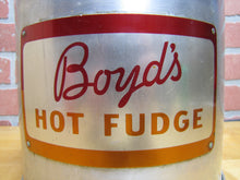 Load image into Gallery viewer, BOYD'S HOT FUDGE Old Ice Cream Parlour Soda Fountain Advertising Container Sign
