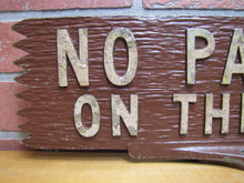 Load image into Gallery viewer, NO PARKING ON THIS SIDE Old Metal Smaltz Reflective Paint Sign 2 Sided Faux Wood
