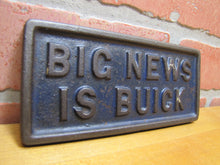 Load image into Gallery viewer, BIG NEWS IS BUICK Old Cast Iron News Stand Newspaper Paperweight Sign Auto Ad
