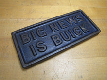 Load image into Gallery viewer, BIG NEWS IS BUICK Old Cast Iron News Stand Newspaper Paperweight Sign Auto Ad
