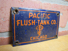 Load image into Gallery viewer, PACIFIC FLUSH TANK Co CHICAGO Original Old Porcelain Sign Sewage Sewar Waste Ad
