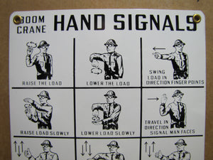 BOOM CRANE HAND SIGNALS Original Old NOS Sign Stonehouse Industrial Shop Safety