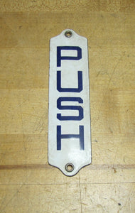 PUSH Original Old Porcelain Sign Industrial Door Railroad Safety Advertising