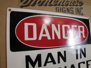DANGER MAN IN FURNACE Original Old Sign Stonehouse 10x14 SST NOS Industrial Shop