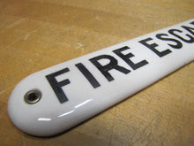 Load image into Gallery viewer, FIRE ESCAPE Original Old Ceramic Porcelain Material Safety Advertising Sign
