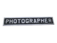 Load image into Gallery viewer, PHOTOGRAPHER Vintage Sign Embossed Metal Advertising Photo Photography Film Ad
