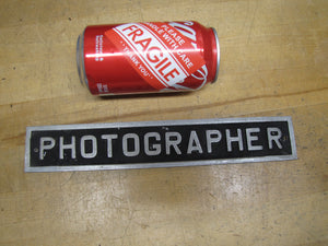 PHOTOGRAPHER Vintage Sign Embossed Metal Advertising Photo Photography Film Ad