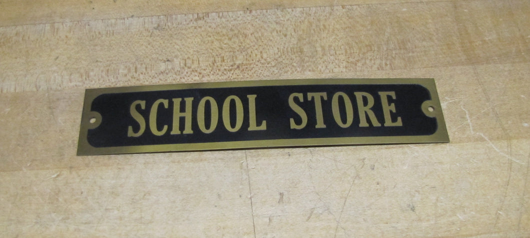 SCHOOL STORE Old Brass & Black Advertising Sign High College University Ad