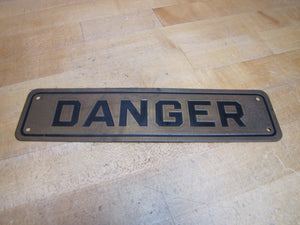 DANGER Original Old Brass & Black Safety Advertising Sign Industrial Shop