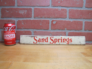 SAND SPRINGS Old Soda Drink Store Display Rack Advertising Sign Doorpush Metal
