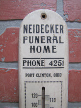 Load image into Gallery viewer, NEIDECKER FUNERAL HOME PORT CLINTON OHIO Old Ad Thermometer AMBULANCE FURNITURE
