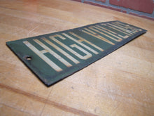 Load image into Gallery viewer, HIGH VOLTAGE Original Old Porcelain Safety Advertising Sign Green &amp; White
