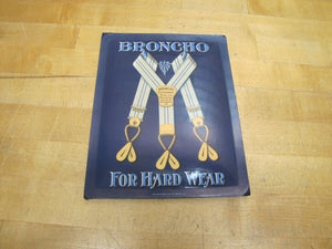 BRONCHO BUSTER BRACE OHIO SUSPENDER Co Antique Advertising Sign Whitehead & Hoag Crystaloid Newark NJ