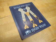 Load image into Gallery viewer, BRONCHO BUSTER BRACE OHIO SUSPENDER Co Antique Advertising Sign Whitehead &amp; Hoag
