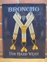 Load image into Gallery viewer, BRONCHO BUSTER BRACE OHIO SUSPENDER Co Antique Advertising Sign Whitehead &amp; Hoag Crystaloid Newark NJ
