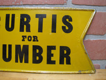 Load image into Gallery viewer, CURTIS FOR LUMBER ZANESVILLE ARROW Original Old Sign Hardware Store Advertising
