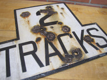 Load image into Gallery viewer, 2 TRACKS Original Old Train Station Railroad Porcelain Sign RR Black &amp; White
