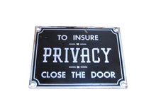 Load image into Gallery viewer, TO INSURE PRIVACY CLOSE THE DOOR PAY TOILET BATHROOM Original Sign Gas Station
