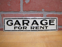 Load image into Gallery viewer, GARAGE FOR RENT Orig Old Embossed Tin Advertising Sign Repair Shop Gas Station
