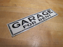 Load image into Gallery viewer, GARAGE FOR RENT Orig Old Embossed Tin Advertising Sign Repair Shop Gas Station

