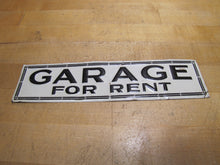 Load image into Gallery viewer, GARAGE FOR RENT Orig Old Embossed Tin Advertising Sign Repair Shop Gas Station
