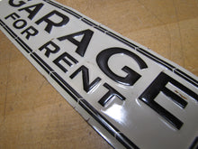 Load image into Gallery viewer, GARAGE FOR RENT Orig Old Embossed Tin Advertising Sign Repair Shop Gas Station
