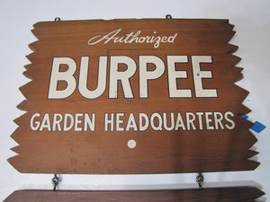 BURPEE SEEDS & BULBS LAWN & GARDEN PRODUCTS HEADQUATERS Original Old Wooden Sign