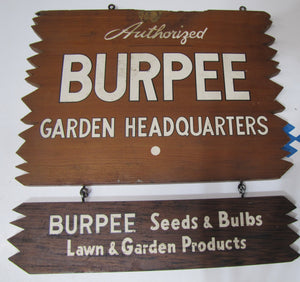 BURPEE SEEDS & BULBS LAWN & GARDEN PRODUCTS HEADQUATERS Original Old Wooden Sign